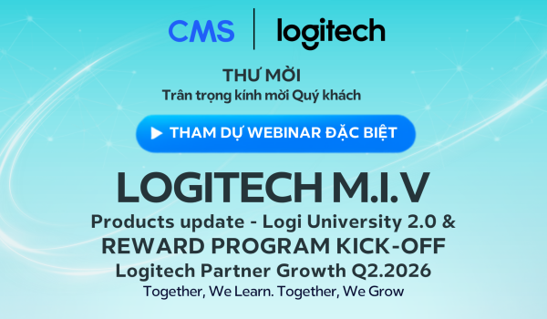 Logitech M.I.V 2026: Từ lợi thế “Made in Vietnam” đến những cơ hội dự án mới