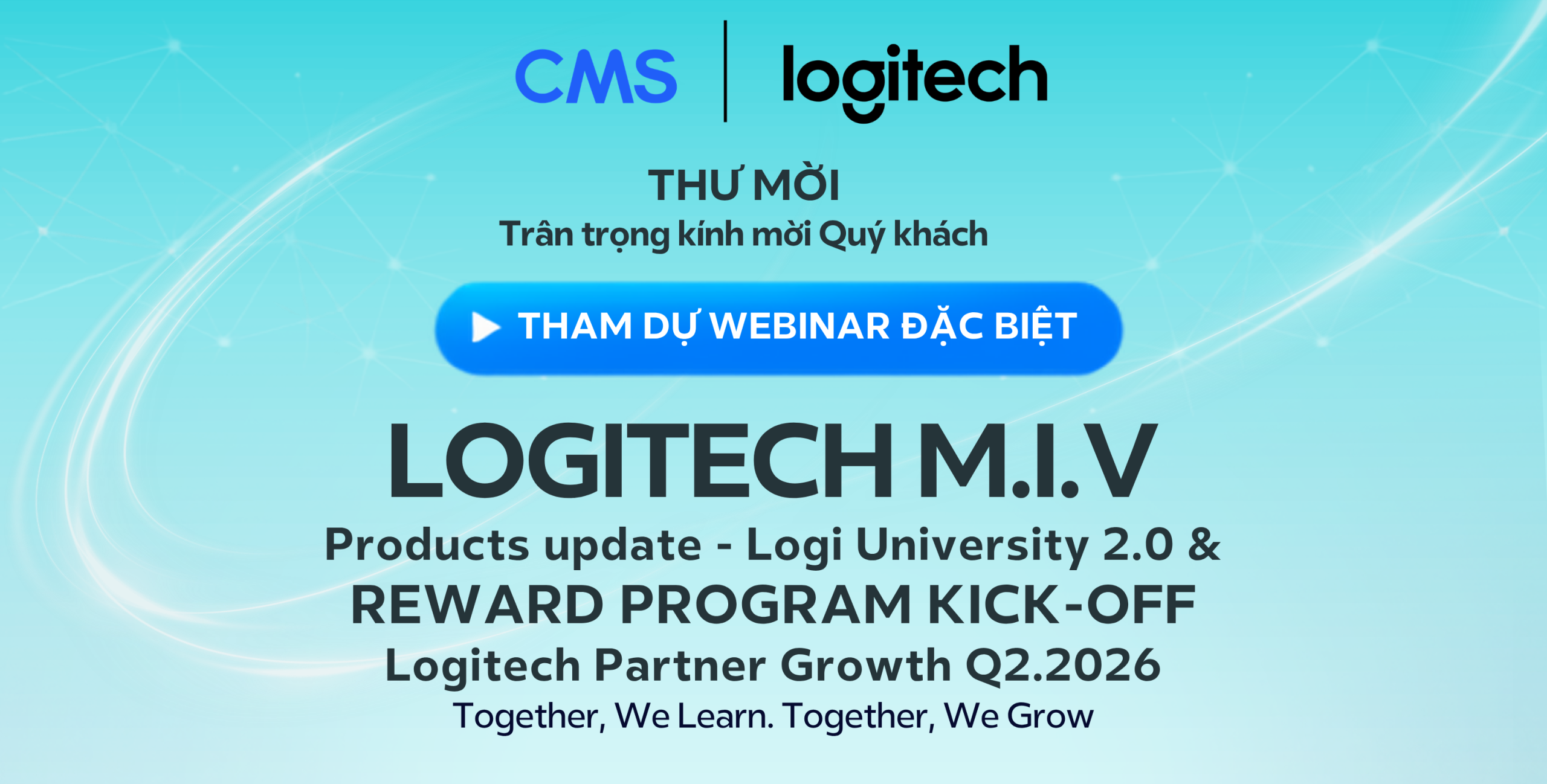 Logitech M.I.V 2026: Từ lợi thế “Made in Vietnam” đến những cơ hội dự án mới
